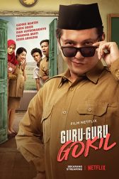 دانلود فیلم Guru-Guru Gokil 2020