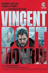 دانلود فیلم Vincent Must Die 2023