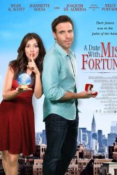 دانلود فیلم A Date with Miss Fortune 2015