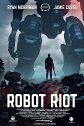 دانلود فیلم Robot Riot 2019