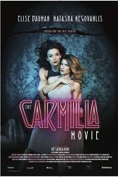 دانلود فیلم The Carmilla Movie 2017