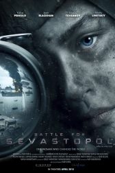 دانلود فیلم Battle for Sevastopol 2015
