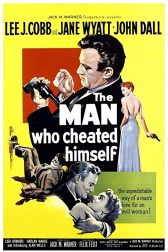 دانلود فیلم The Man Who Cheated Himself 1950
