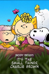 دانلود فیلم Snoopy Presents: It’s the Small Things, Charlie Brown 2022