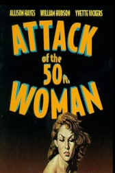 دانلود فیلم Attack of the 50 Foot Woman 1958