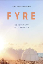 دانلود فیلم Fyre 2019