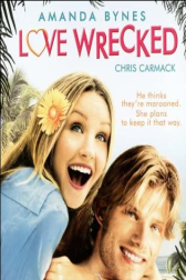 دانلود فیلم Love Wrecked 2005