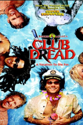 دانلود فیلم Club Dread 2004