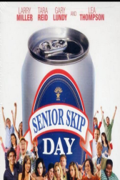دانلود فیلم Senior Skip Day 2008
