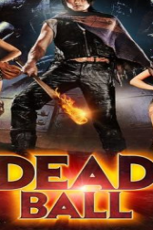 دانلود فیلم Deadball 2011