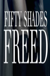 دانلود فیلم Fifty Shades Freed 2018