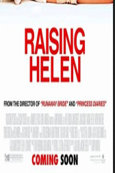 دانلود فیلم Raising Helen 2004