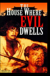 دانلود فیلم The House Where Evil Dwells 1982