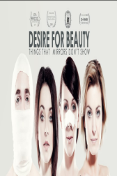 دانلود فیلم Desire for Beauty 2013