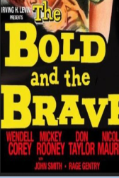 دانلود فیلم The Bold and the Brave 1956