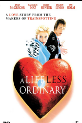 دانلود فیلم A Life Less Ordinary 1997