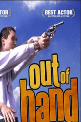 دانلود فیلم Out of Hand 2005