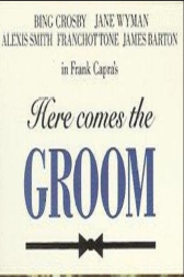 دانلود فیلم Here Comes the Groom 1951
