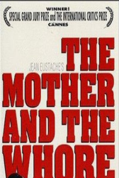 دانلود فیلم The Mother and the Whore 1973