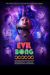 دانلود فیلم Evil Bong 888: Infinity High 2022