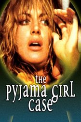 دانلود فیلم The Pyjama Girl Case 1977