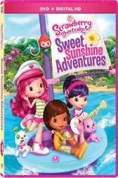 دانلود فیلم Strawberry Shortcake Sweet Sunshine Adventures 2016