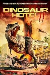 دانلود فیلم Dinosaur Hotel 2 2022
