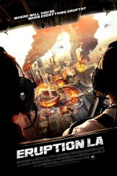 دانلود فیلم Eruption: LA 2018