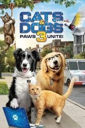 دانلود فیلم Cats u0026 Dogs 3: Paws Unite 2020