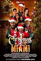 دانلود فیلم Christmas in Miami 2021