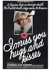 دانلود فیلم I Miss You, Hugs and Kisses 1978