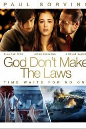 دانلود فیلم God Dont Make the Laws 2011