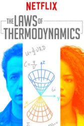 دانلود فیلم The Laws of Thermodynamics 2018