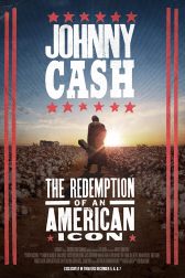 دانلود فیلم Johnny Cash: The Redemption of an American Icon 2022