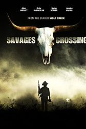 دانلود فیلم Savages Crossing 2011
