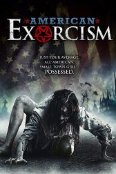 دانلود فیلم American Exorcism 2017