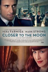 دانلود فیلم Closer to the Moon 2014