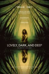 دانلود فیلم Lovely, Dark, and Deep 2023