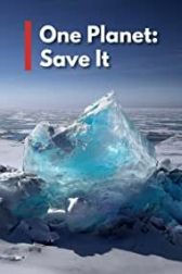 دانلود فیلم One Planet: Save It 2020