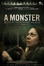 دانلود فیلم A Monster with a Thousand Heads 2015