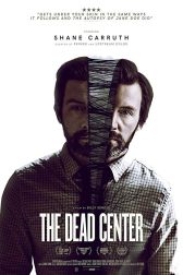 دانلود فیلم The Dead Center 2018