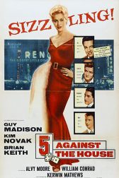 دانلود فیلم 5 Against the House 1955