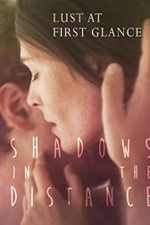 دانلود فیلم Shadows in the Distance 2015