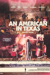 دانلود فیلم An American in Texas 2017