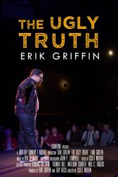 دانلود فیلم Erik Griffin: The Ugly Truth 2017