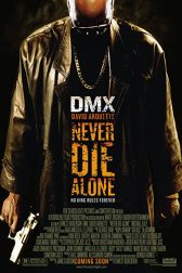 دانلود فیلم Never Die Alone 2004