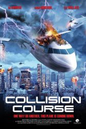 دانلود فیلم Collision Course 2013
