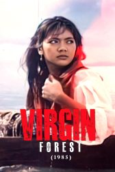 دانلود فیلم Virgin Forest 1985