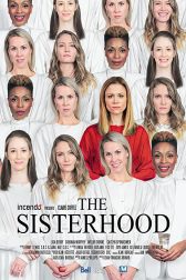 دانلود فیلم The Sisterhood 2019