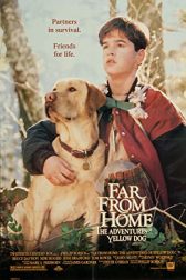 دانلود فیلم Far from Home: The Adventures of Yellow Dog 1995